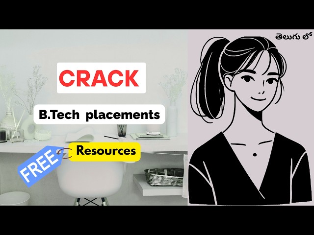 B.Tech Placement | Best Free Resources | My journey Ep.4