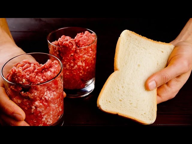 I Take a Cup of Ground Meat and Some Bread! 5 Recipes for Breakfast or Dinner!