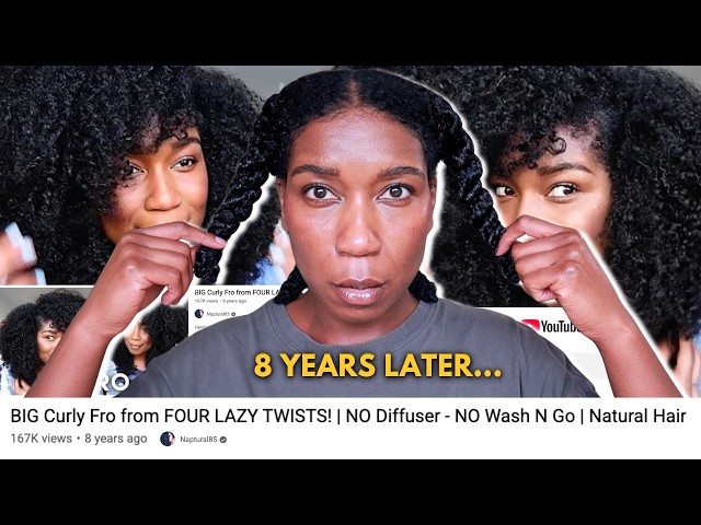I Followed My Own Natural Hair Tutorial From 8 Years Ago
