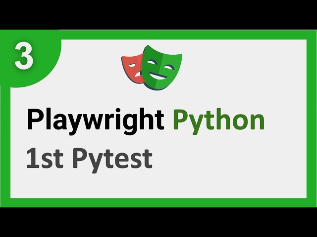 Playwright Python 3 | How to create First Pytest