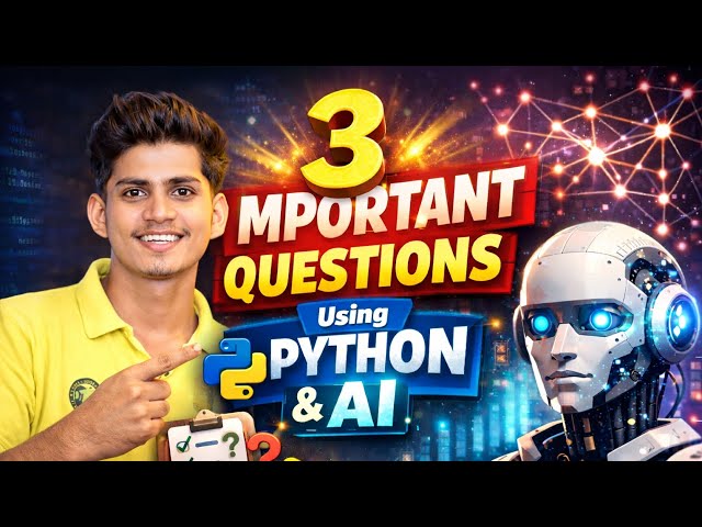 3 Powerful Python & AI Questions Every Beginner Must Know! 🚀
