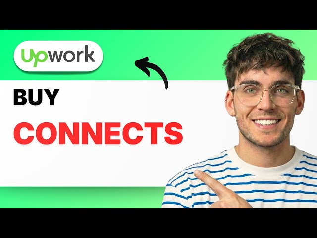 How to Buy Upwork Connects [2026 Full Guide]