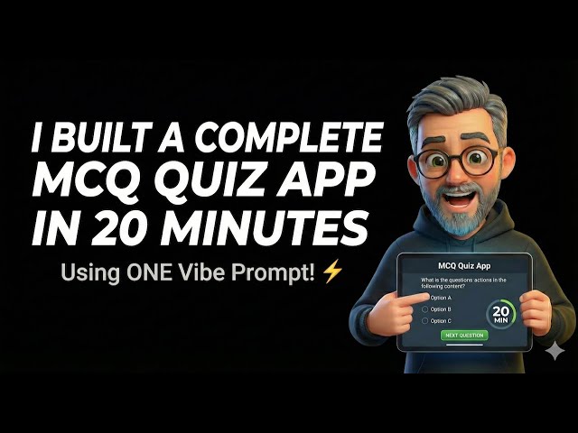 I Built a Complete MCQ Quiz App in 20 Minutes Using ONE Vibe Prompt! ⚡