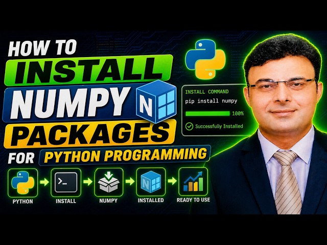 How to Install NumPy & Start Programming in Python | Complete Beginner Guide