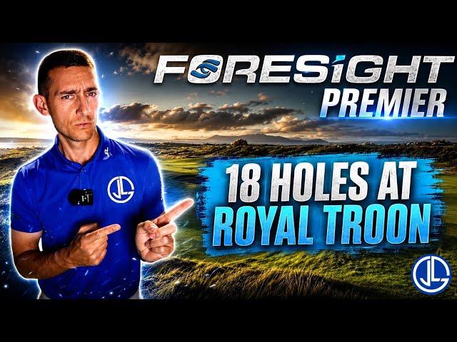 Foresight Premier FULL 18 Holes! | Royal Troon Course Play