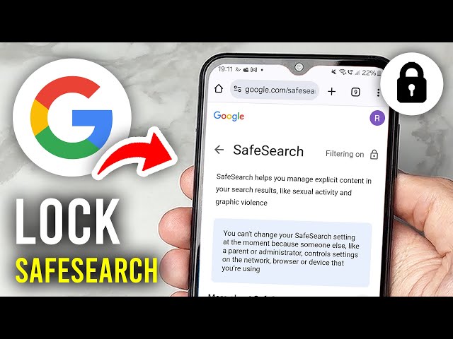 How To Lock Google SafeSearch - Full Guide