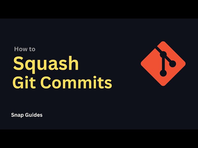 How to Squash Multiple Commits into One with Git Rebase Interactive (Short Guide)