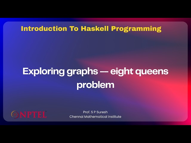 Exploring graphs -- eight queens problem