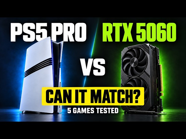 PS5 Pro vs RTX 5060 – Which One Looks Better in 5 Games?