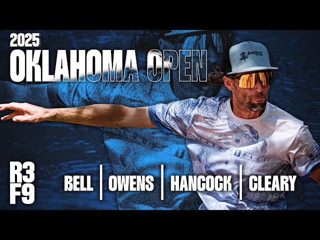 2025 Oklahoma Open || MPO || FNLF9 || Bell, Owens, Hancock, Cleary