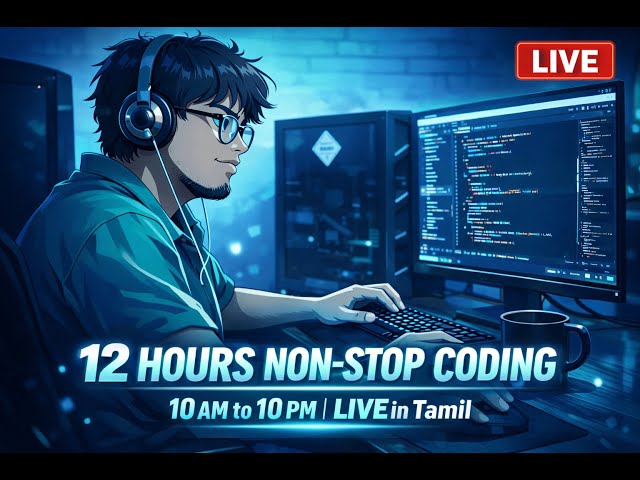 🔴 12 HOURS LIVE STUDY WITH ME 💻 | Spring Boot Security 🔐 + Java | Tamil Live