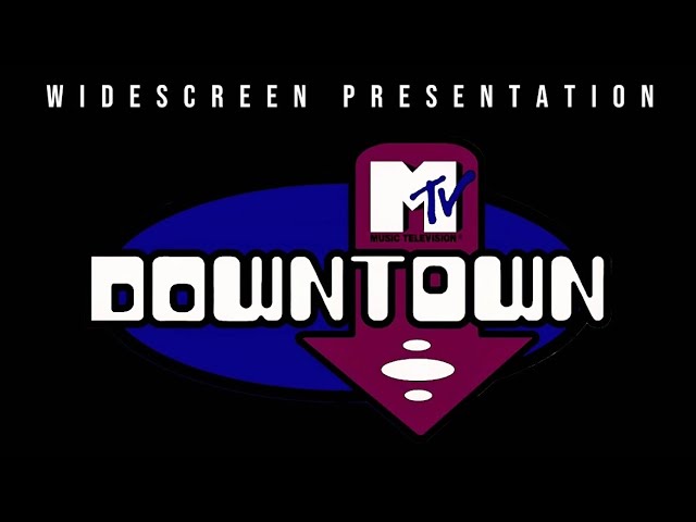 MTV’s Downtown Full Series Widescreen Presentation