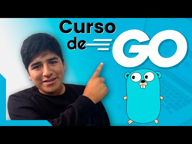 🔴 GRATIS Curso Completo de Go (Golang) Desde Cero Hasta Experto 👉 Aprende Go en 2021
