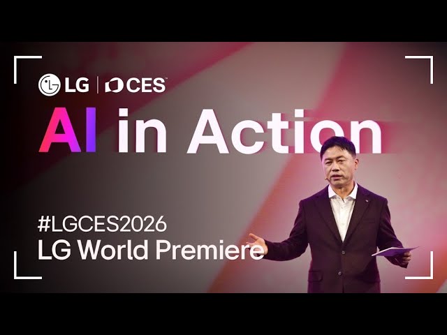 LG World Premiere – Live : LG at CES 2026 I LG