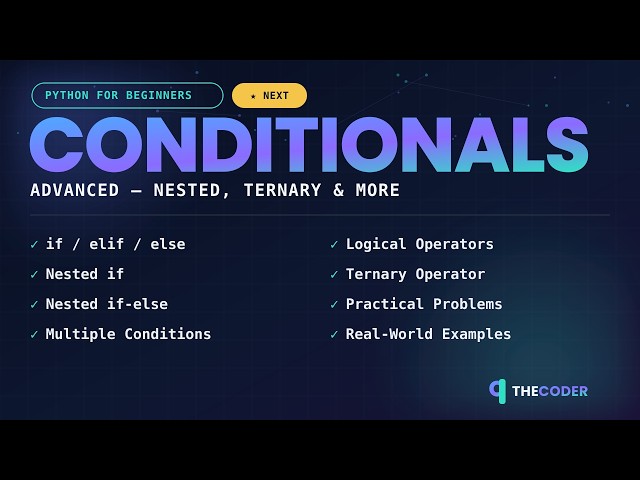 🔥 Python Conditional Statements — Advanced! 🐍