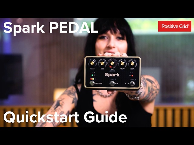 Spark PEDAL - Quickstart Guide