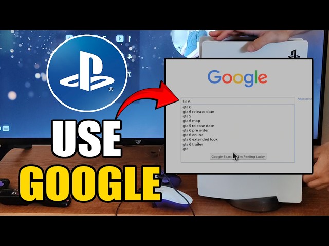 How To Use Google On PS5 - Best Guide