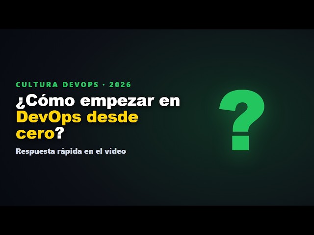 How to Start in DevOps From Scratch in 2026? The Right Order