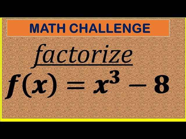 Maths Challenge| Can You Factorize Completely?