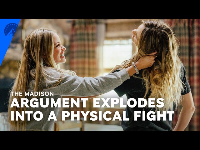 The Madison | Paige and Abigail's Argument Explodes into a Fight (S1, E3) | Paramount+