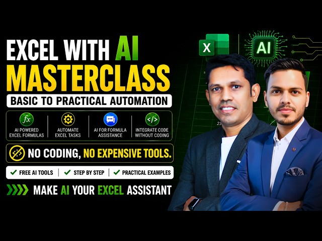 Excel AI Masterclass 2026 | ChatGPT Formulas, Excel Automation & VBA