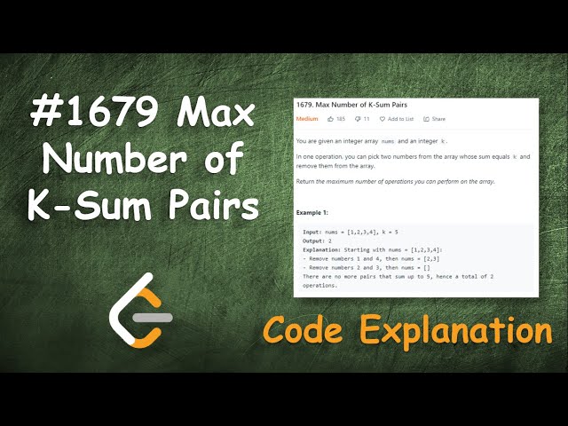 Max Number of K-Sum Pairs | Live Coding with Explanation | Leetcode - 1679