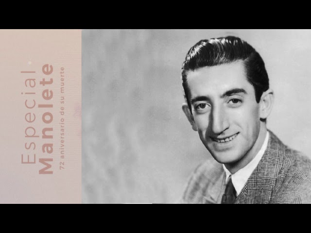 ESPECIAL MANOLETE - 72 ANIVERSARIO DE SU MUERTE