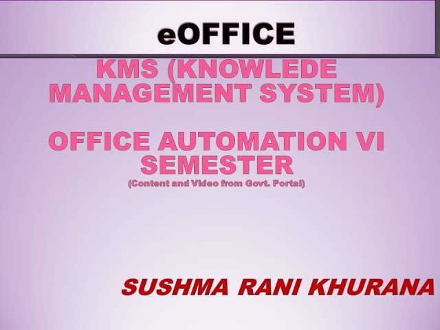 UNIT 2:KMS eOFFICE