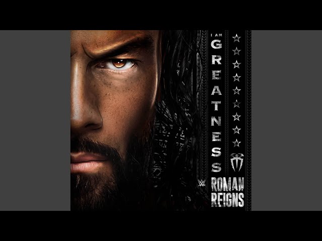 WWE: I Am Greatness (Roman Reigns)