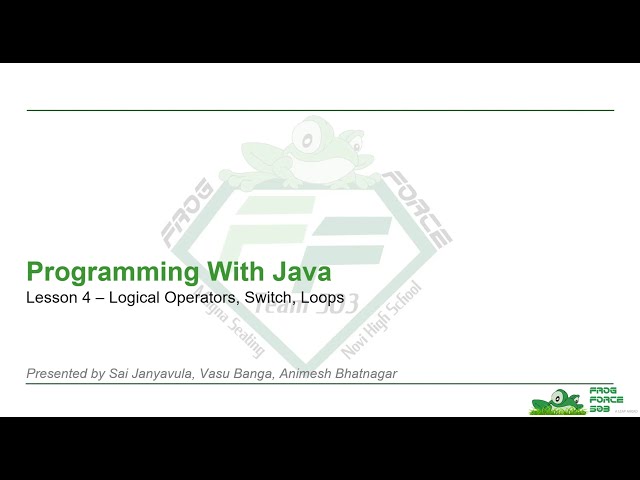 Programming With Java | Lesson 4 – Logical Operators, Switch, Loops