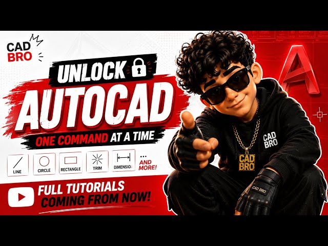 Unlock Autocad | One Command at a Time | CAD BRO Rap | AutoCAD Tutorials Releasing Soon