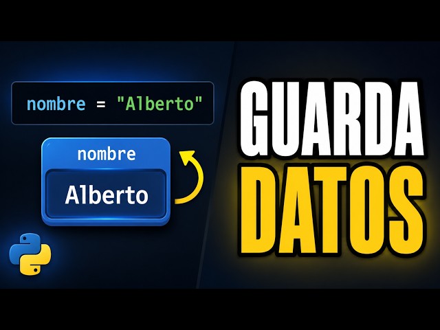 Aprende a usar variables en Python desde cero
