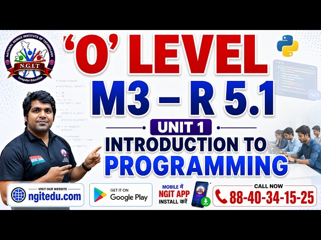 O Level M3-R5.1 Unit 1 | Introduction to Programming | Hindi + English | Complete Class | 'O' Level