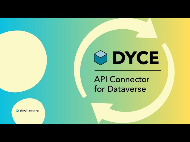 DYCE Espresso: The DYCE API Connector for Dataverse is growing – now with even more possibilities!