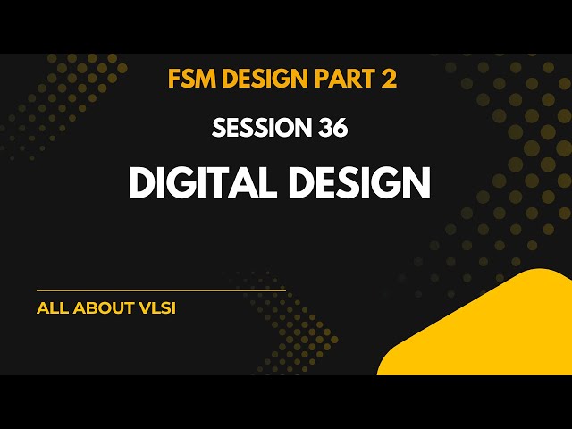 Finite State Machine Type 2 Problems | Sequence Detector (2nd Detection Output = 1) | VLSI & Digital