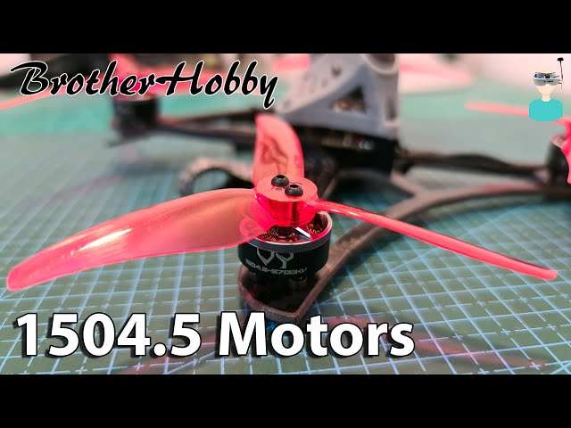BrotherHobby 1504.5 5700/4050KV Motors - Thrust & Flight Tests