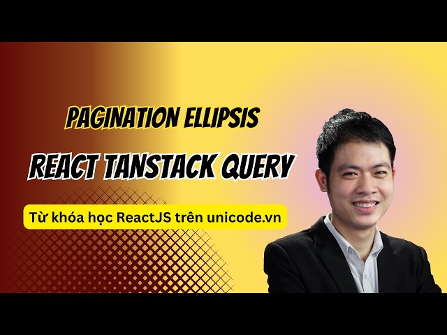 Pagination Algorithm with ellipsis trong React Tanstack Query