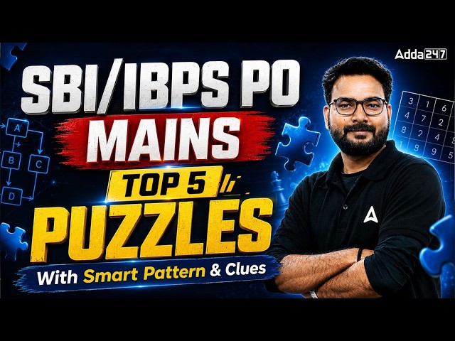 SBI & IBPS PO Mains 2026 Reasoning | Top 5 Puzzles with Smart Patterns | By Saurav Sir