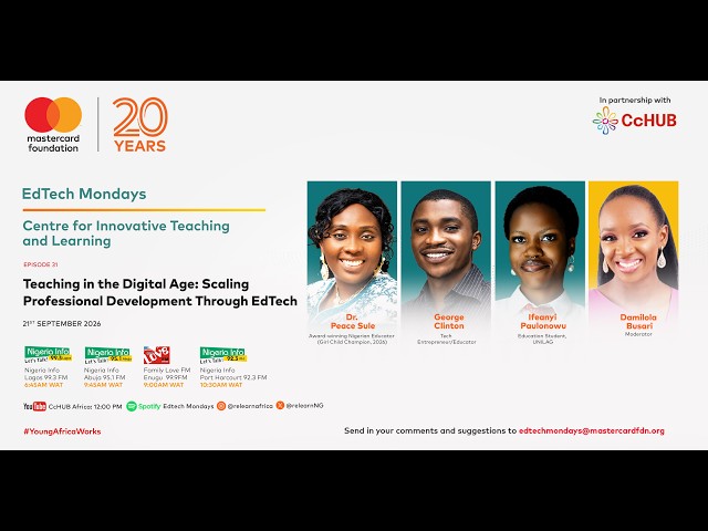 EdTech Mondays Nigeria: S06 E31 | Tech Tools Alone Don't Prepare Teachers for Digital Classrooms