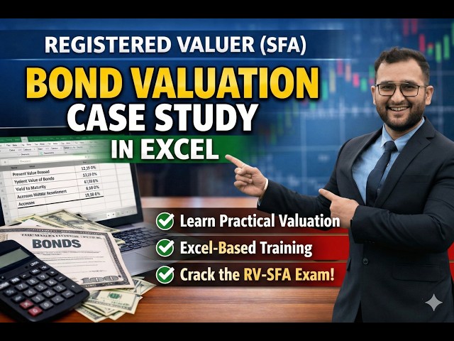 Registered Valuer (SFA) Bond Valuation Case Study in Excel | RV-SFA Course Demo