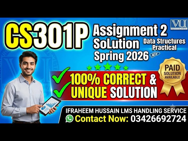 CS301P Assignment 2 Solution  2026 | 100% Correct | Data Structures Practical | Contact 03426692724
