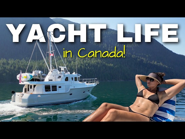 Liveaboard couple explores Canada's BEST boating destination on their Nordhavn 43 explorer yacht!!!