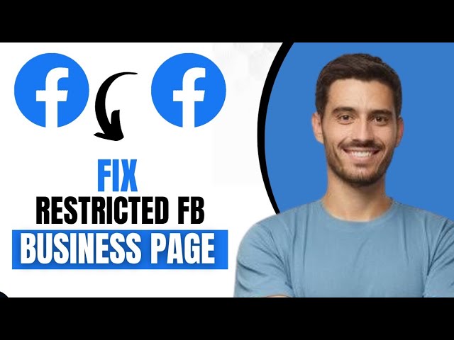 How To Fix A Restricted FB Business Page (Best Method)