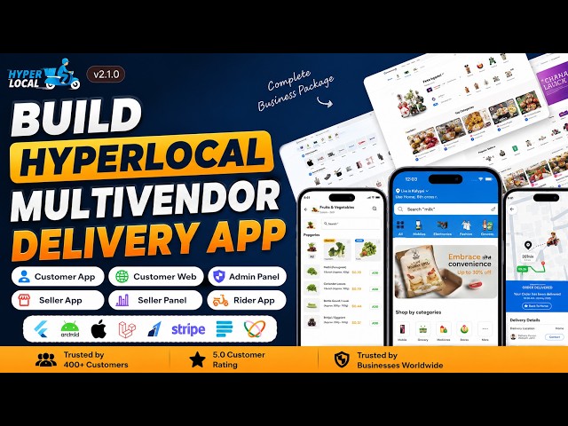 Make Hyperlocal Multivendor App | User App | Seller App| Delivery Boy | Admin & Website