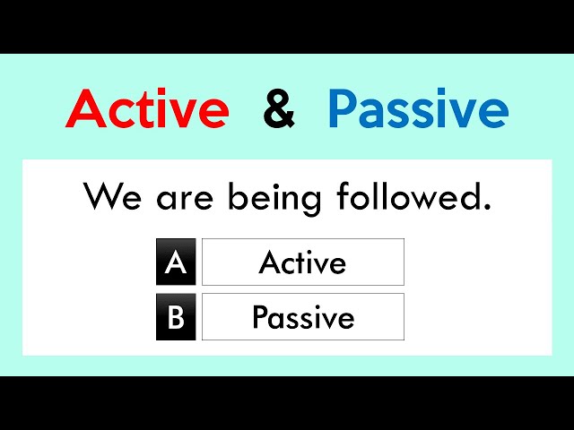 Active Voice v Passive Voice Quiz | Grammar Test