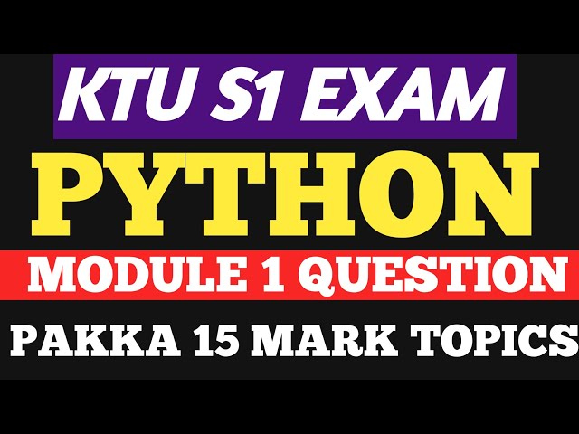 🔥KTU S1 PYTHON MODULE 1  PAKKA SURE TOPICS DISCUSSION | KTU B TECH PYTHON IMPORTANT TOPICS | KTU ATP