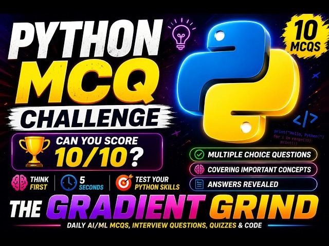 The Gradient Grind Python Series | Episode 3: 10 MCQs