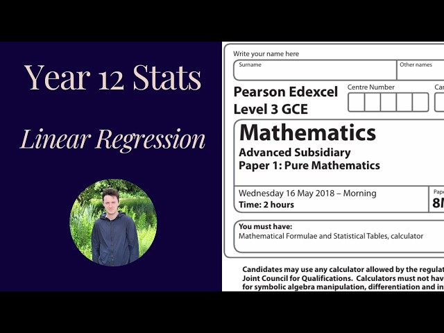 Make sure you understand this Linear Regression question (Edexcel A-level Maths)