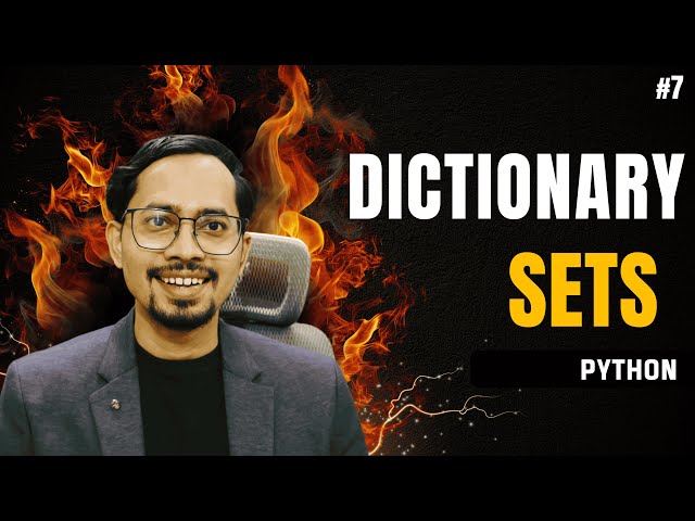 #7 Python Dictionary & Sets Explained | Real-Life Examples | Python Full Course 2026 (Hindi)