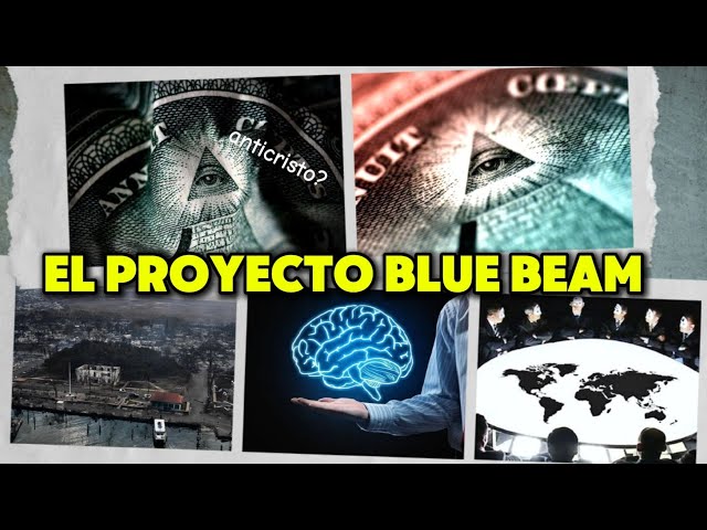 EL PROYECTO BLUE BEAM 🚫| EL NUEVO ORDEN MUNDIAL